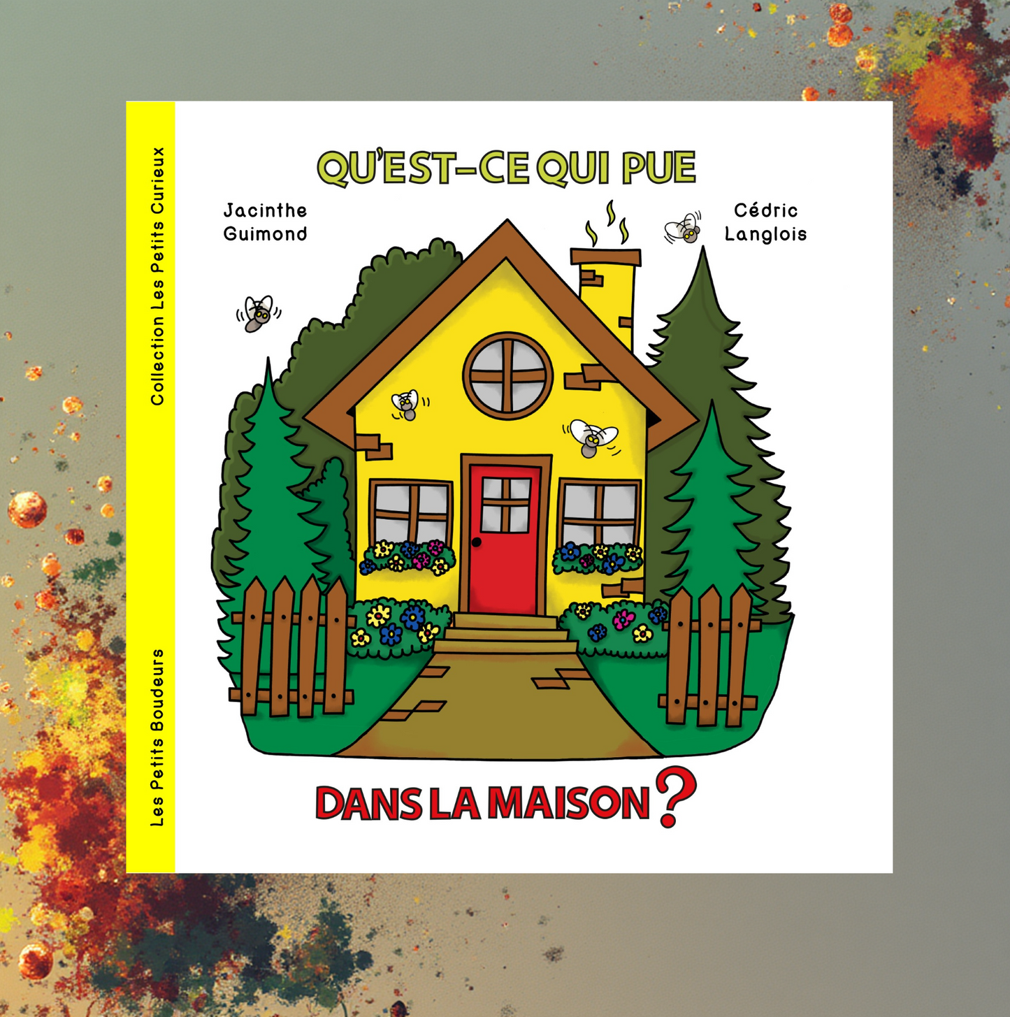 Qu’est-ce qui pue dans la maison ?