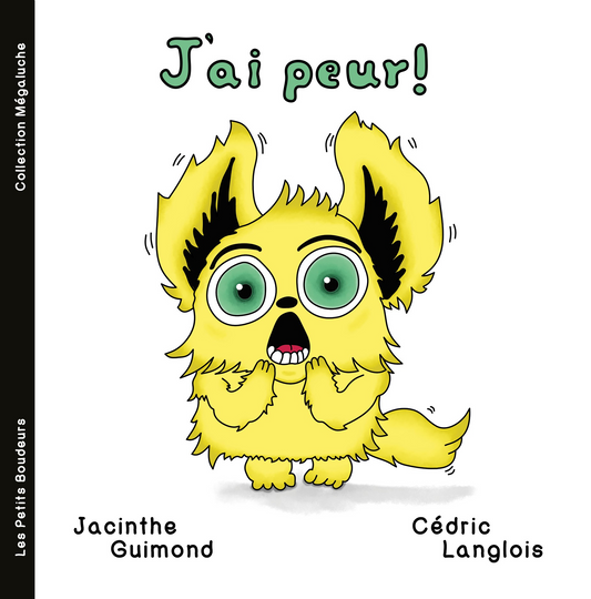 J’ai peur !