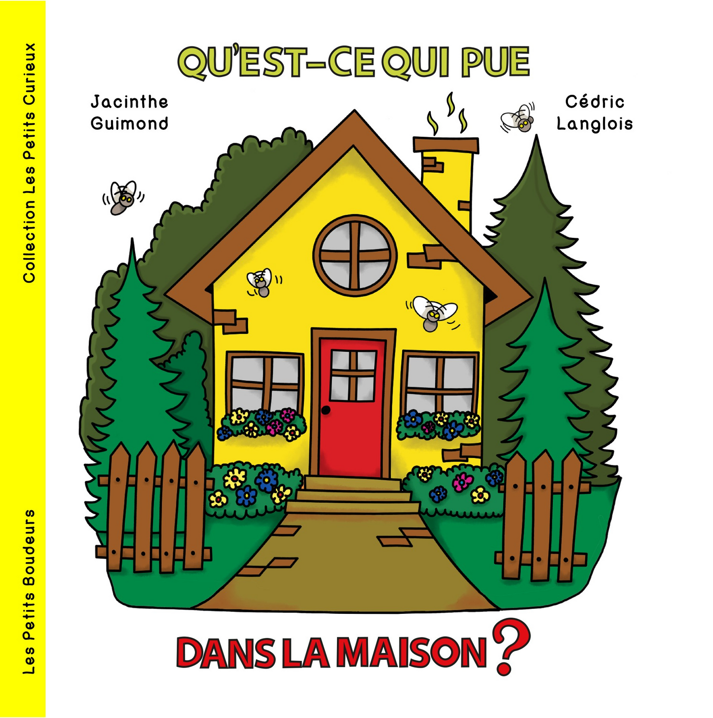 Qu’est-ce qui pue dans la maison ?