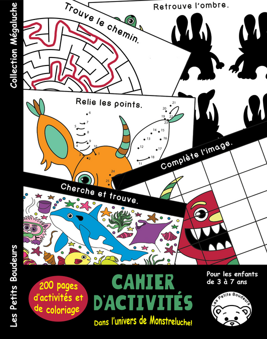 Cahier d'activités- Dans l'univers de Monstreluche!