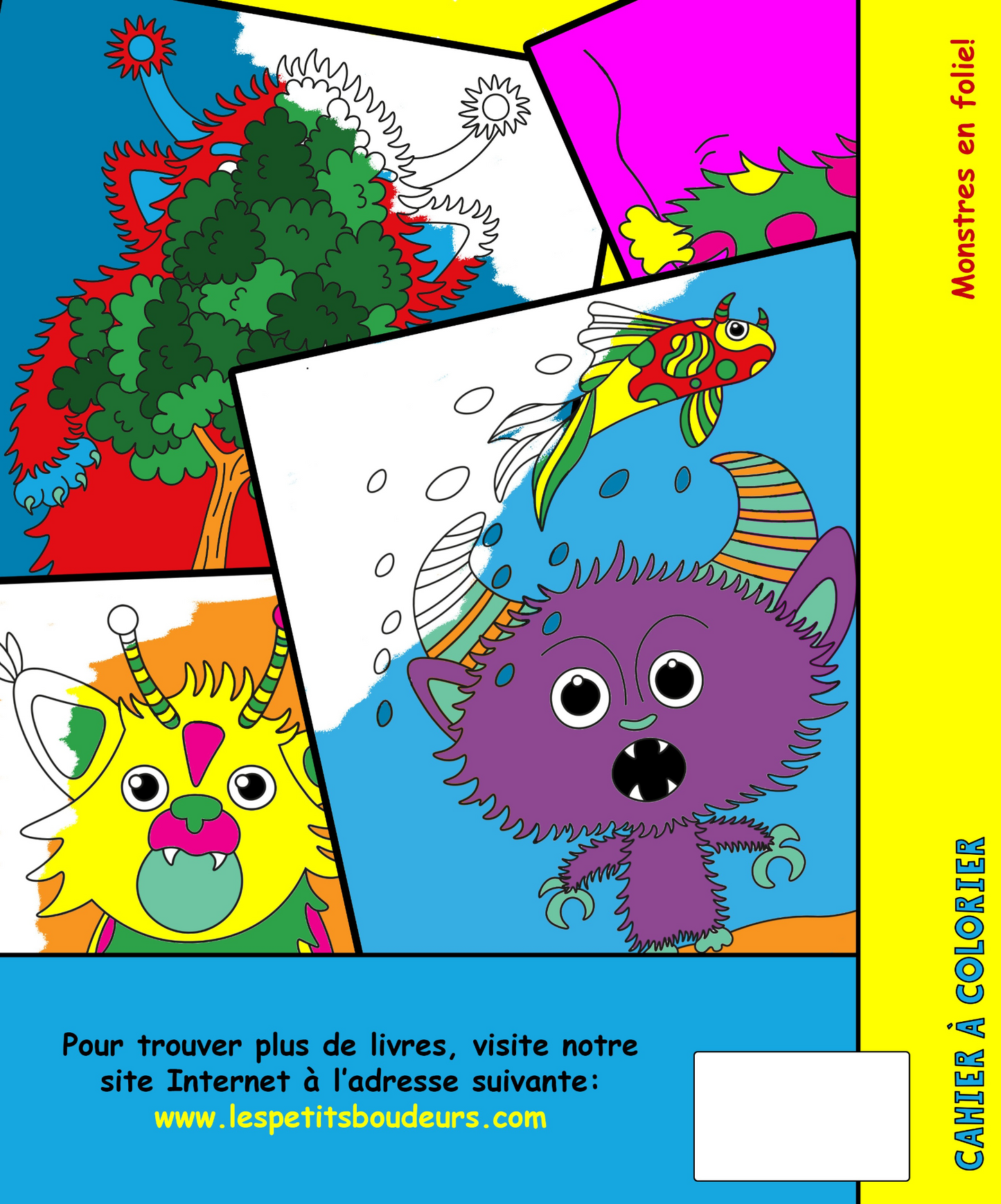 Cahier de coloriage- Monstre en folie