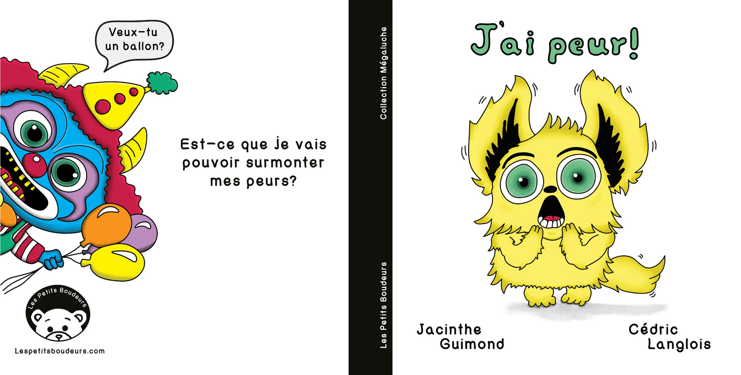 J’ai peur !