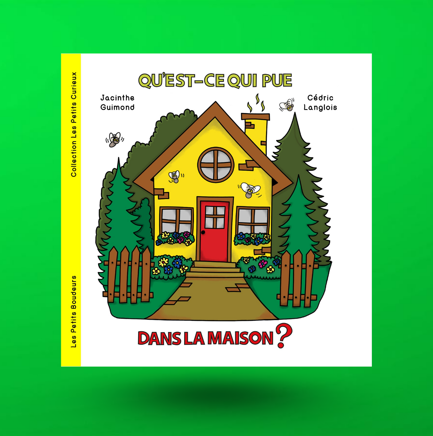 Qu’est-ce qui pue dans la maison ?